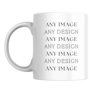 Any design Any text - MUGS